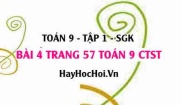 Bài 4 trang 57 Toán 9 tập 1 Chân trời sáng tạo